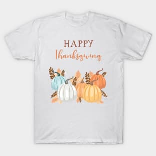 Happy Thanksgiving T-Shirt